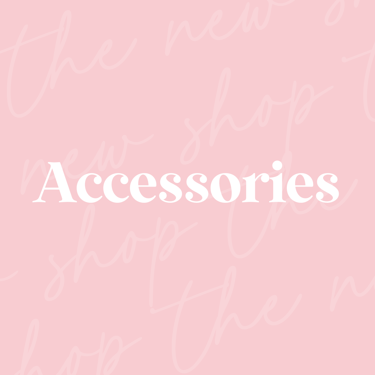 Accessories