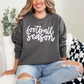 Football Season Sweatshirt