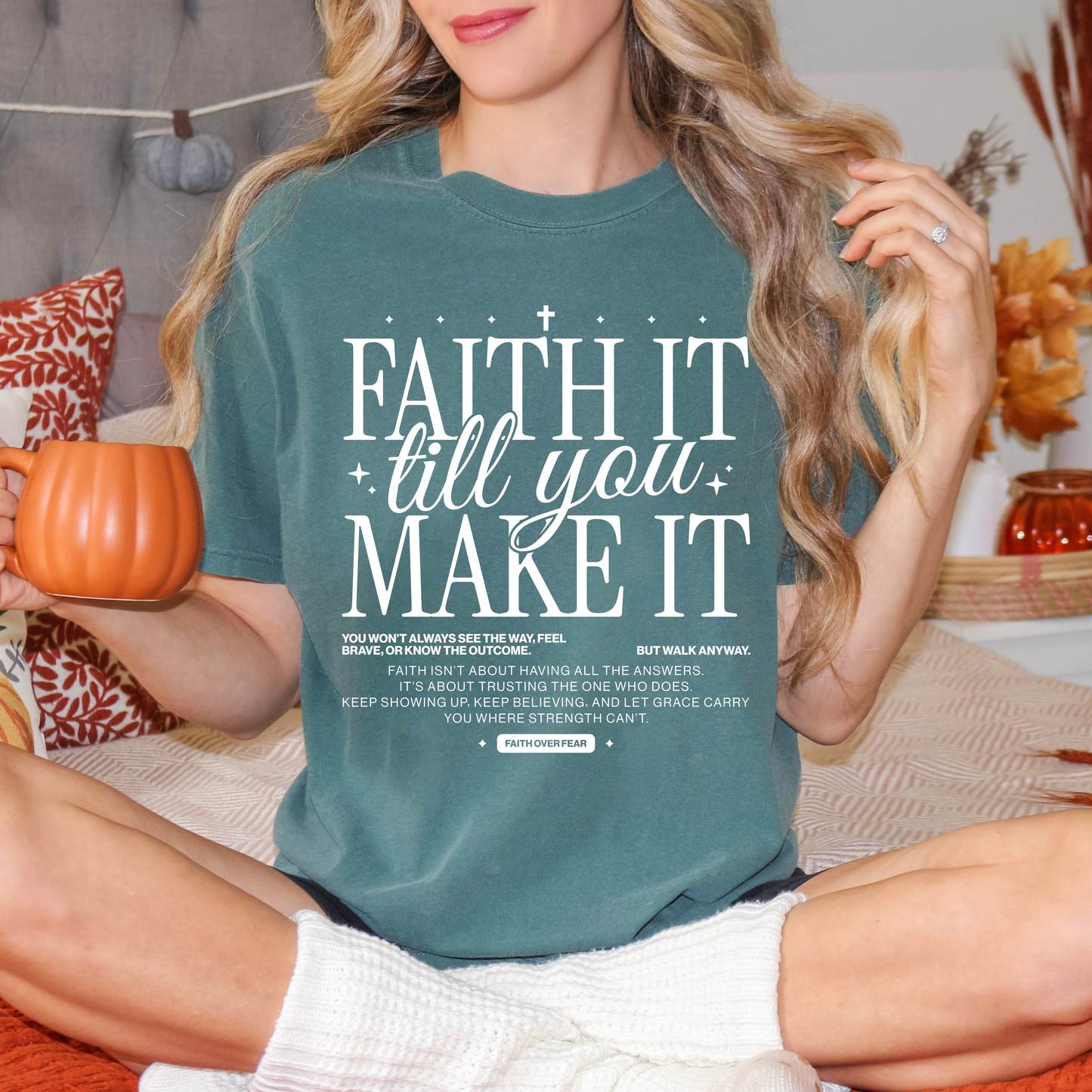 Faith it til you make it tee