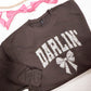 Darlin’ Crewneck sweatshirt